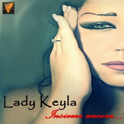 2017 - INSIEME ANCORA - LADY KEYLA (1)