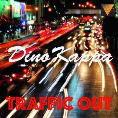 2018 - TRAFIC OUT - DINOKAPPA