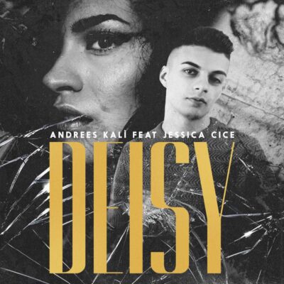 2020 - DEISY - ANDRESS KALI_ FEAT JESSICA CICE