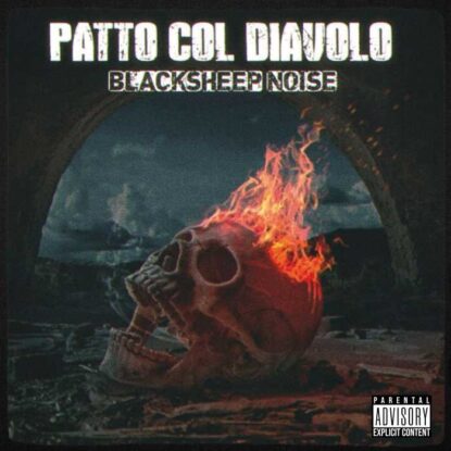 2022 - PATTO COL DIABOLO - BLACKSHEEP NOISE
